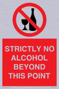 PV10390: STRICTLY NO ALCOHOL BEYOND THIS POINT