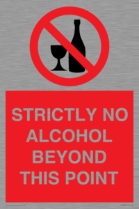 PV10390: STRICTLY NO ALCOHOL BEYOND THIS POINT