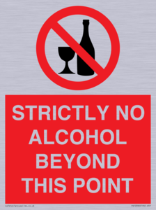 PV10390: STRICTLY NO ALCOHOL BEYOND THIS POINT