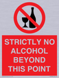 PV10390: STRICTLY NO ALCOHOL BEYOND THIS POINT