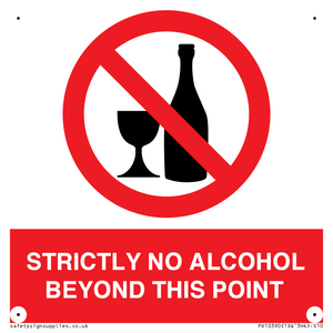 PV10390: STRICTLY NO ALCOHOL BEYOND THIS POINT