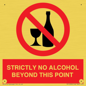 PV10390: STRICTLY NO ALCOHOL BEYOND THIS POINT