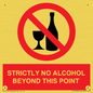 PV10390: STRICTLY NO ALCOHOL BEYOND THIS POINT