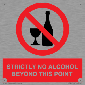 PV10390: STRICTLY NO ALCOHOL BEYOND THIS POINT