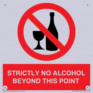 PV10390: STRICTLY NO ALCOHOL BEYOND THIS POINT