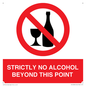 PV10390: STRICTLY NO ALCOHOL BEYOND THIS POINT