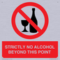 PV10390: STRICTLY NO ALCOHOL BEYOND THIS POINT
