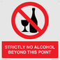PV10390: STRICTLY NO ALCOHOL BEYOND THIS POINT