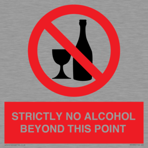PV10390: STRICTLY NO ALCOHOL BEYOND THIS POINT