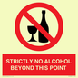 PV10390: STRICTLY NO ALCOHOL BEYOND THIS POINT