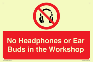 PV10397: No Headphones or Ear Buds in the Workshop