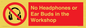 PV10397: No Headphones or Ear Buds in the Workshop