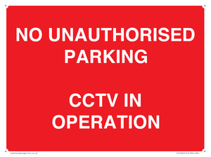 PV10405: NO UNAUTHORISED PARKING CCTV IN OPERATION
