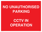PV10405: NO UNAUTHORISED PARKING CCTV IN OPERATION