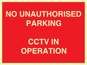 PV10405: NO UNAUTHORISED PARKING CCTV IN OPERATION