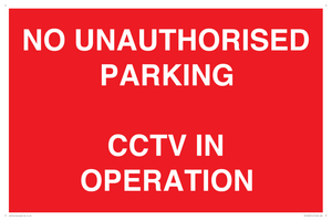 PV10405: NO UNAUTHORISED PARKING CCTV IN OPERATION
