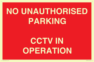 PV10405: NO UNAUTHORISED PARKING CCTV IN OPERATION