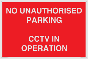 PV10405: NO UNAUTHORISED PARKING CCTV IN OPERATION