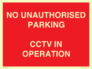 PV10405: NO UNAUTHORISED PARKING CCTV IN OPERATION
