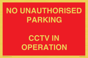 PV10405: NO UNAUTHORISED PARKING CCTV IN OPERATION