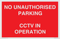 PV10405: NO UNAUTHORISED PARKING CCTV IN OPERATION