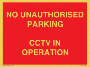 PV10405: NO UNAUTHORISED PARKING CCTV IN OPERATION