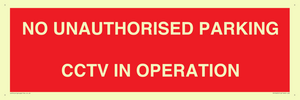 PV10405: NO UNAUTHORISED PARKING CCTV IN OPERATION