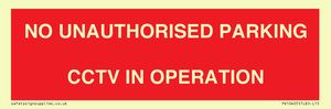 PV10405: NO UNAUTHORISED PARKING CCTV IN OPERATION