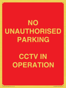 PV10405: NO UNAUTHORISED PARKING CCTV IN OPERATION