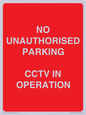 PV10405: NO UNAUTHORISED PARKING CCTV IN OPERATION