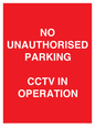 PV10405: NO UNAUTHORISED PARKING CCTV IN OPERATION