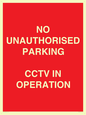 PV10405: NO UNAUTHORISED PARKING CCTV IN OPERATION