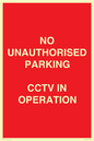 PV10405: NO UNAUTHORISED PARKING CCTV IN OPERATION
