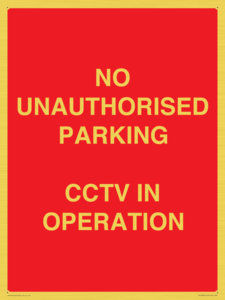 PV10405: NO UNAUTHORISED PARKING CCTV IN OPERATION