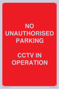 PV10405: NO UNAUTHORISED PARKING CCTV IN OPERATION