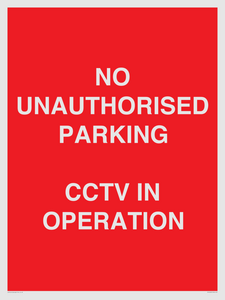 PV10405: NO UNAUTHORISED PARKING CCTV IN OPERATION