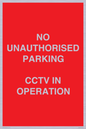 PV10405: NO UNAUTHORISED PARKING CCTV IN OPERATION