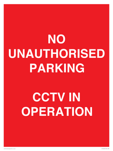 PV10405: NO UNAUTHORISED PARKING CCTV IN OPERATION