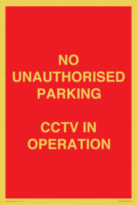 PV10405: NO UNAUTHORISED PARKING CCTV IN OPERATION
