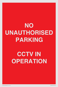 PV10405: NO UNAUTHORISED PARKING CCTV IN OPERATION