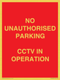 PV10405: NO UNAUTHORISED PARKING CCTV IN OPERATION
