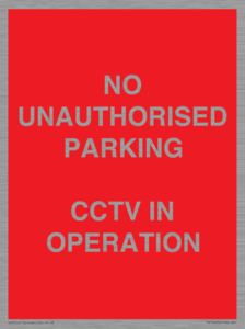 PV10405: NO UNAUTHORISED PARKING CCTV IN OPERATION