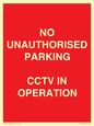 PV10405: NO UNAUTHORISED PARKING CCTV IN OPERATION
