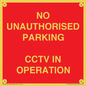 PV10405: NO UNAUTHORISED PARKING CCTV IN OPERATION