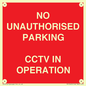 PV10405: NO UNAUTHORISED PARKING CCTV IN OPERATION