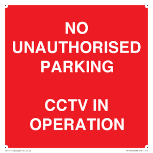 PV10405: NO UNAUTHORISED PARKING CCTV IN OPERATION
