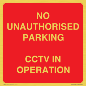 PV10405: NO UNAUTHORISED PARKING CCTV IN OPERATION