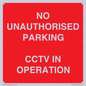 PV10405: NO UNAUTHORISED PARKING CCTV IN OPERATION