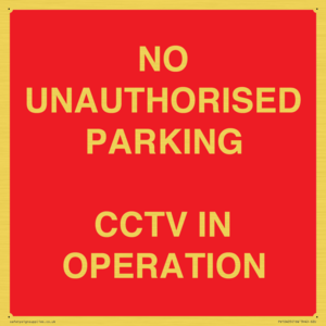 PV10405: NO UNAUTHORISED PARKING CCTV IN OPERATION
