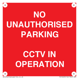 PV10405: NO UNAUTHORISED PARKING CCTV IN OPERATION